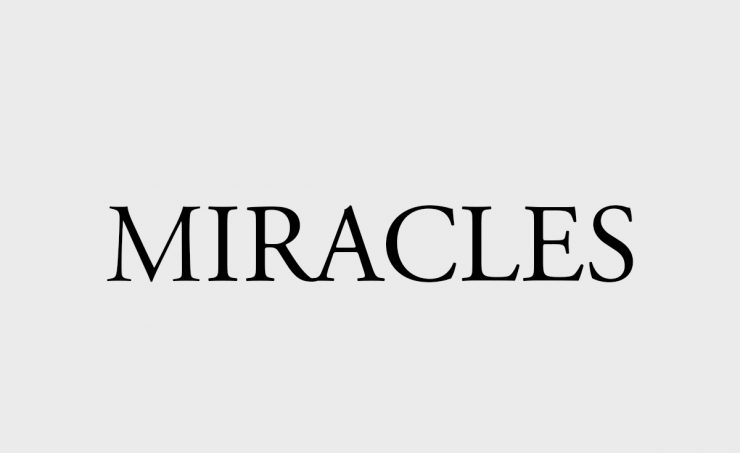 A Closer Look at Jesus’ Miracles