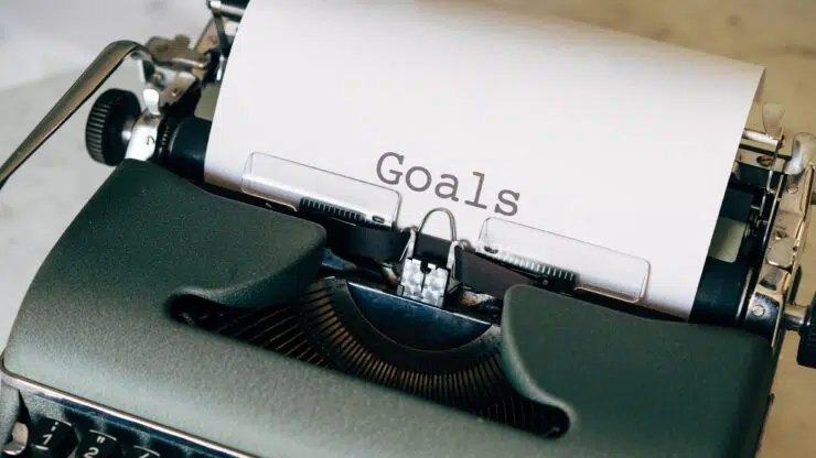 Setting Clear and Compelling Goals