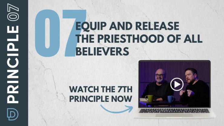 Equip and Release the Priesthood of All Believers