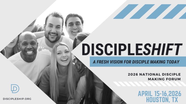 BUILT TO MAKE DISCIPLES — 2026 National Disciple Making Forum