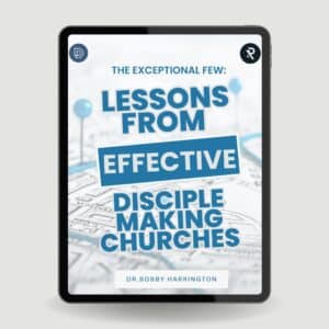 The Exceptional Few: Lessons From Effective Disciple Making Churches