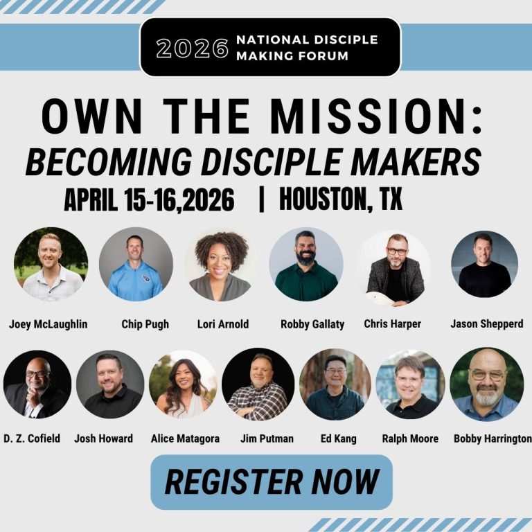2026 National Disciple Making Forum